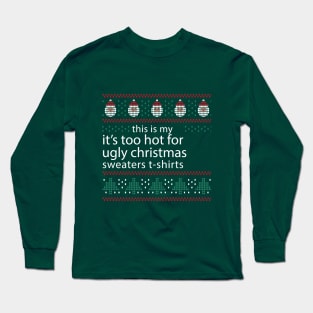 christmas ugly sweater Long Sleeve T-Shirt